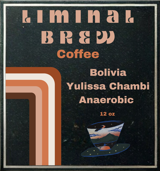Bolivia Anaerobic Yulissa Chambi (12oz)