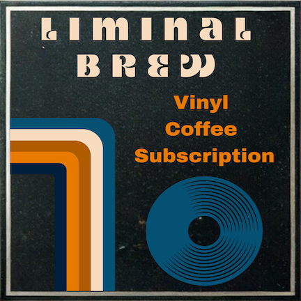 Vinyl Coffee Subscription (12 oz)